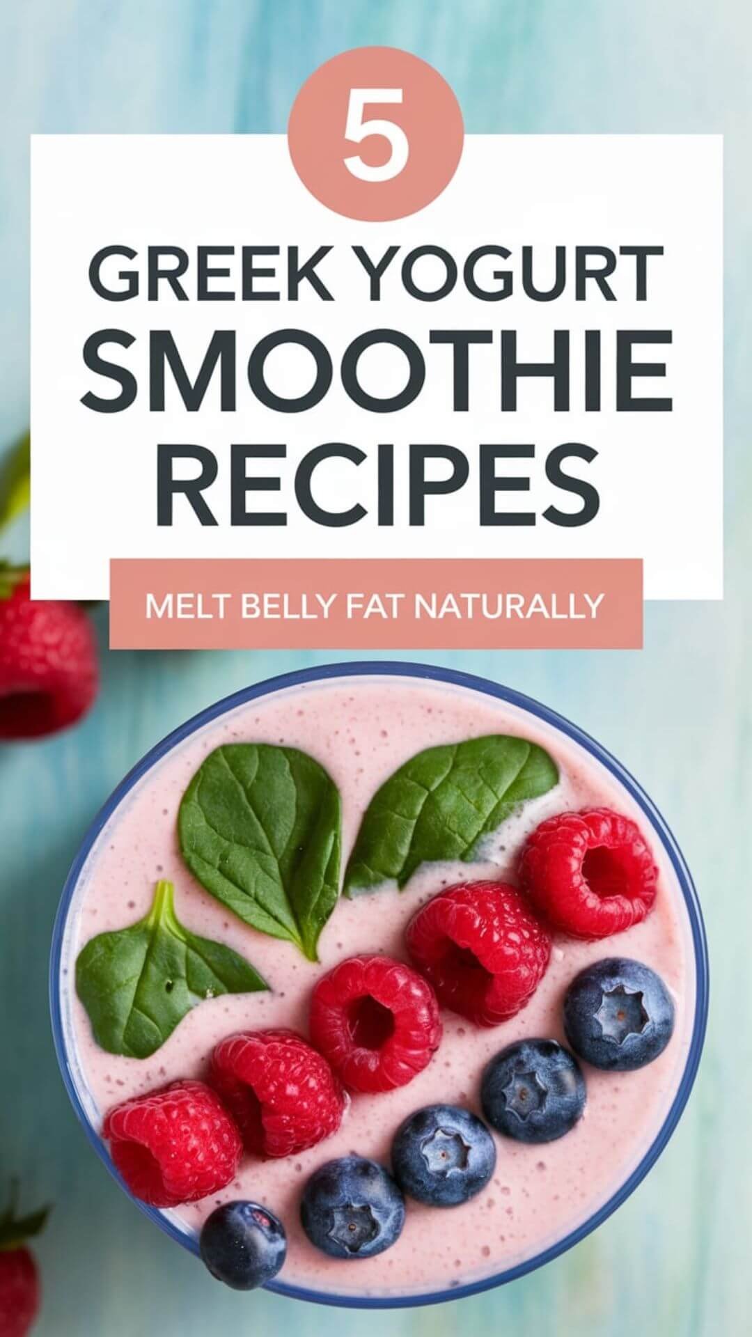 These Greek yogurt smoothie recipes are packed with protein and nutrients that help you lose body fat and stay full longer. Perfect for breakfast or post-workout!