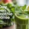 10-Day Green Smoothie Cleanse_ Lose Up to 15 Pounds